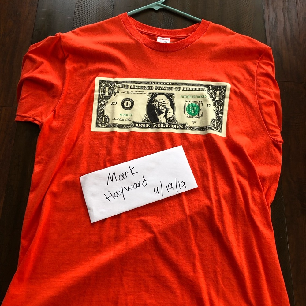Supreme One Zillion Dollar T